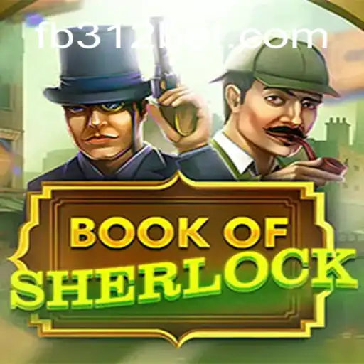 Exploring the Intriguing World of 'BookOfSherlock' with 312bet.com Online Cassino Brasil #1